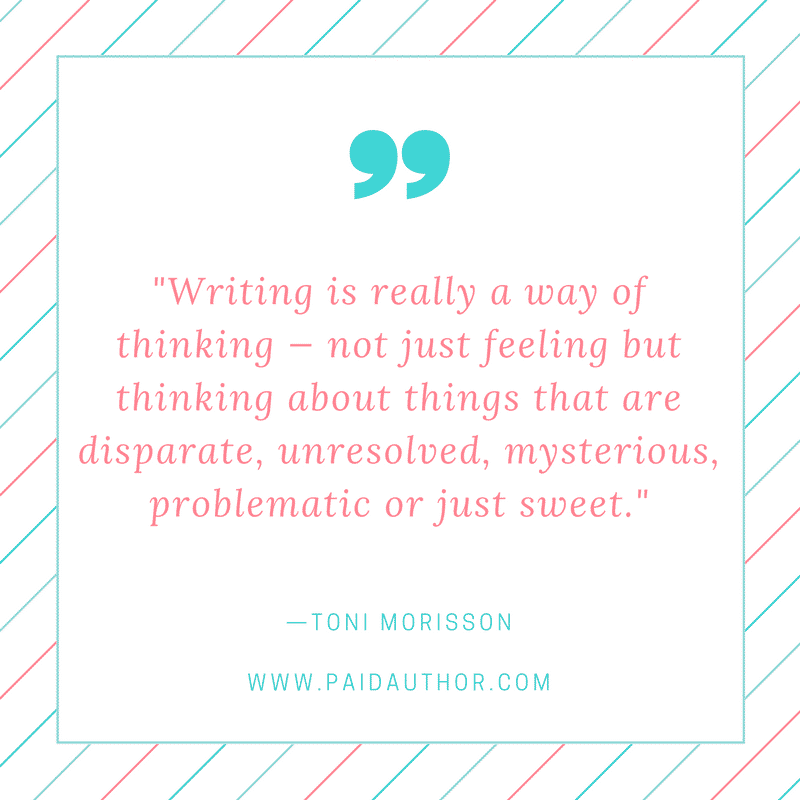 Author Quotes on Writing by Toni Morrison