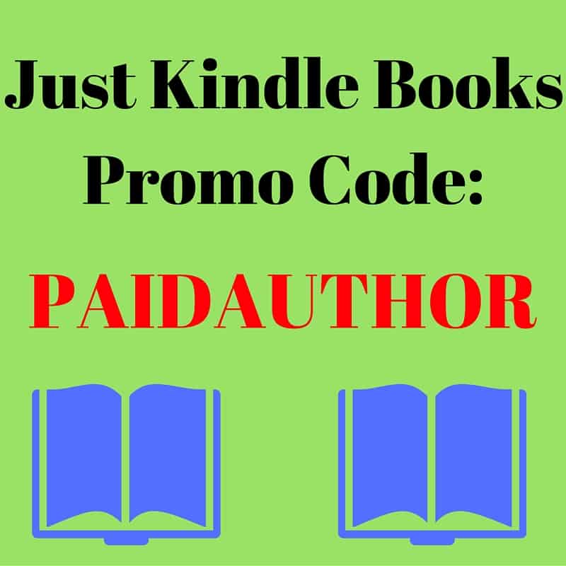 Just Kindle Books Promo Code and Review Paid Author