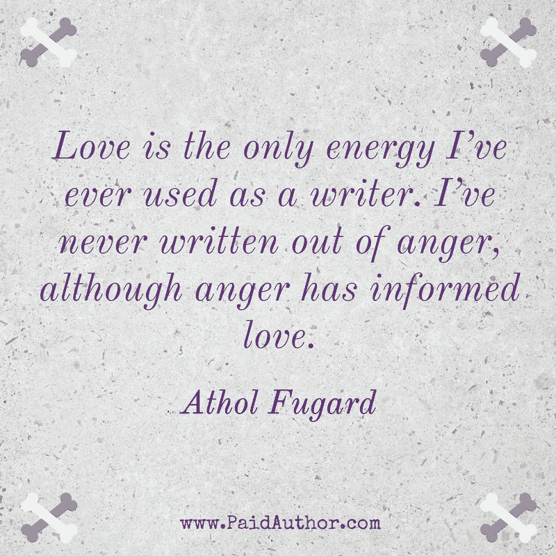 Athol Fugard Writing Quotes