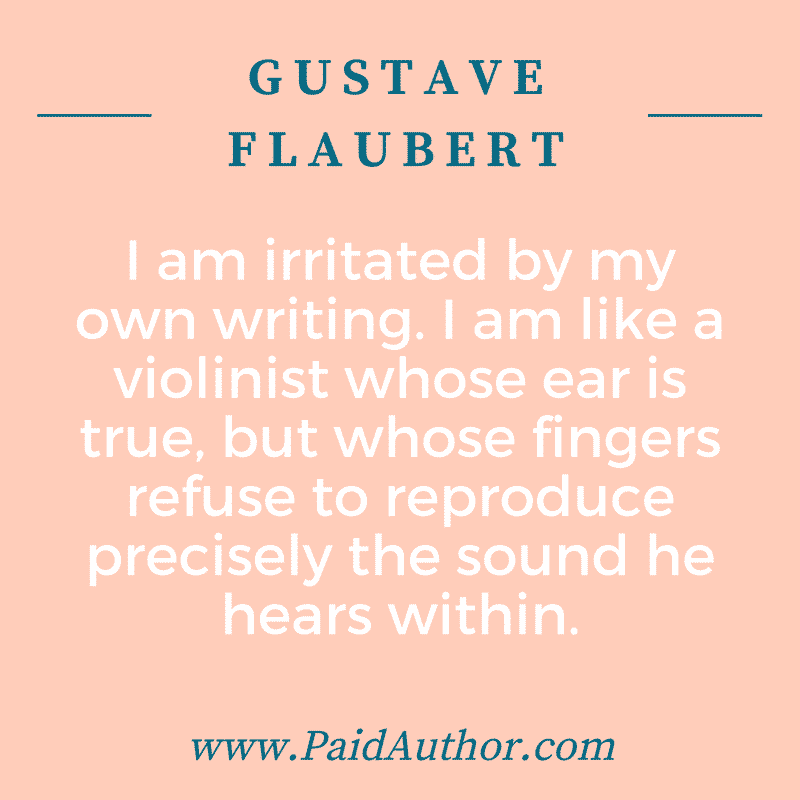 Gustave Flaubert Author Quotes