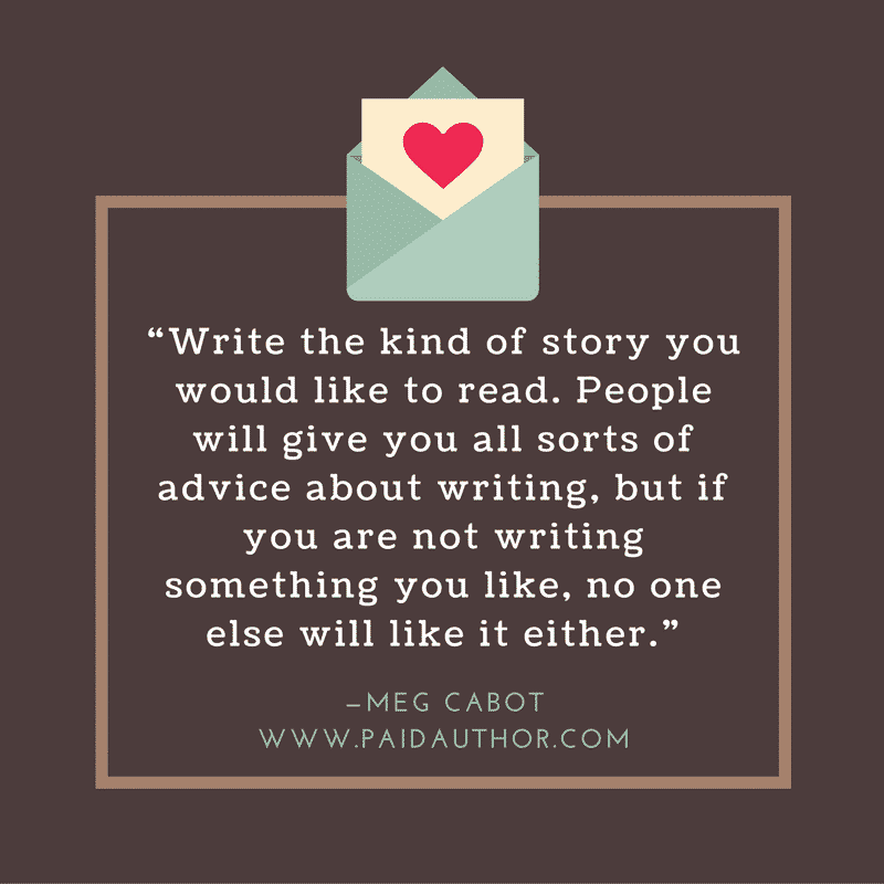 Meg Cabot Author Quotes on Writing