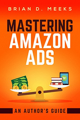 Mastering Amazon Ads